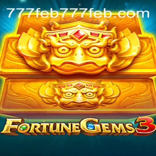 FortuneGems3: Descubra o Fascinante Mundo do Jogo com 777feb.com