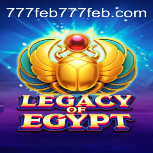 Descubra o Fascinante Mundo de LegacyOfEgypt em 777feb.com